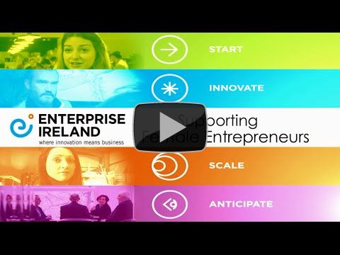 Enterprise Ireland Female Entrepreneurship